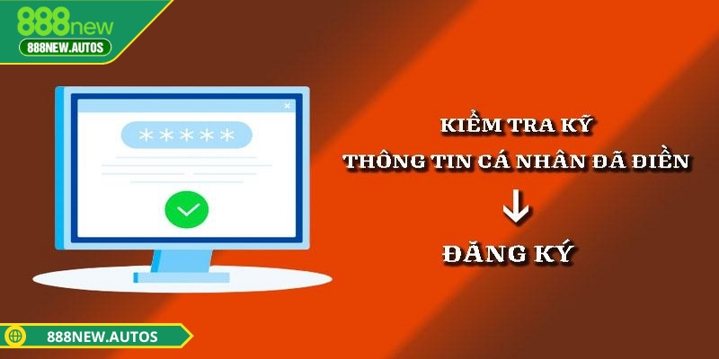 Khách hàng cần thực hiện bước xác minh tài khoản 888NEW